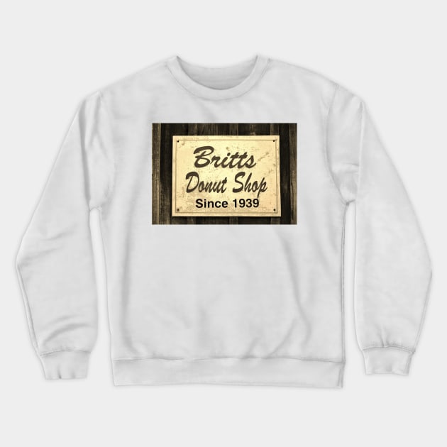 Britt's Donut Shop Sign 3 Crewneck Sweatshirt by Cynthia48